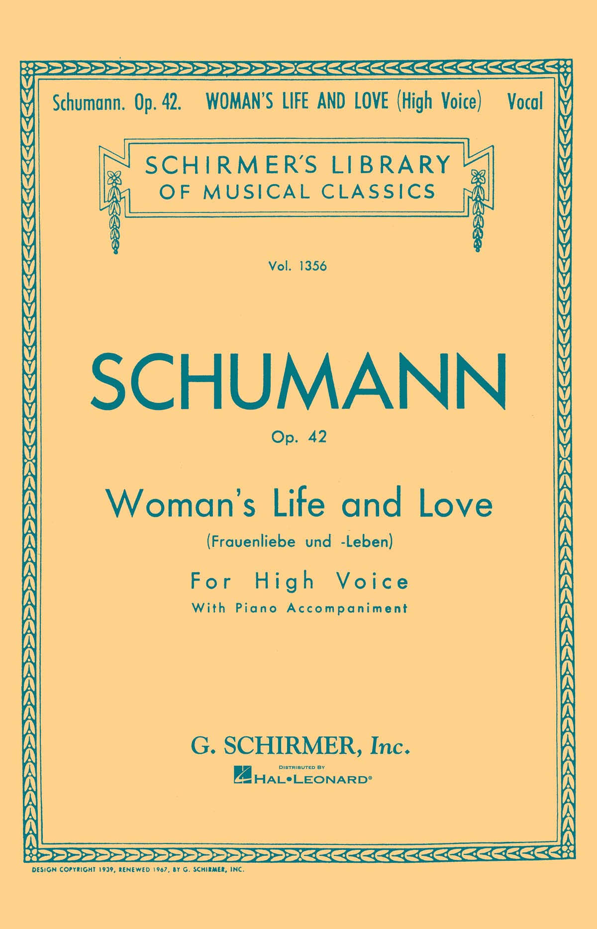 Woman'S Life And Love (Frauenliebe Und Leben): Schirmer Library Of Classics Volume 1356 High Voice (Schirmer'S Library Of Musica,New