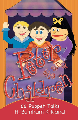 Peter and the Children: 66 Puppet Talks,Used