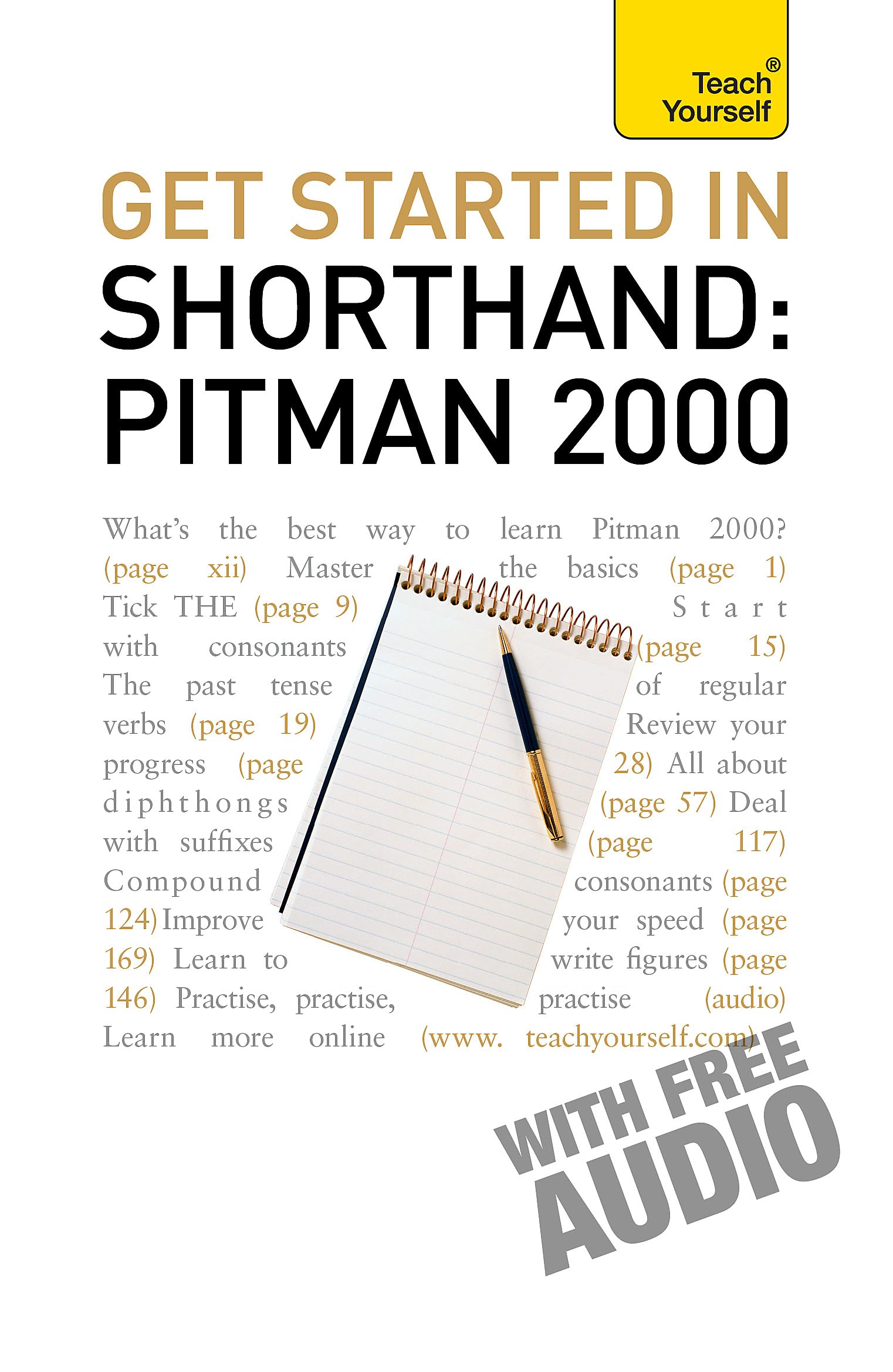 Get Started In Shorthand Pitman 2000 (Teach Yourself),Used