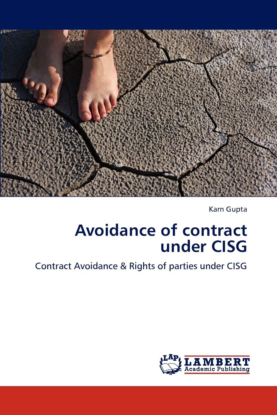Avoidance of contract under CISG: Contract Avoidance & Rights of parties under CISG,Used