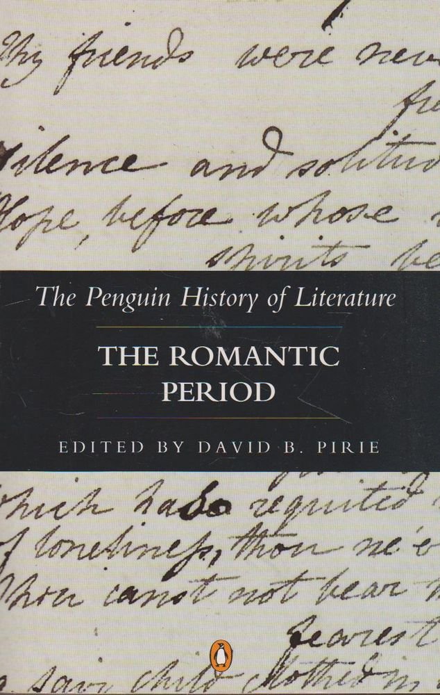The Romantic Period (The Penguin History of Literature),Used
