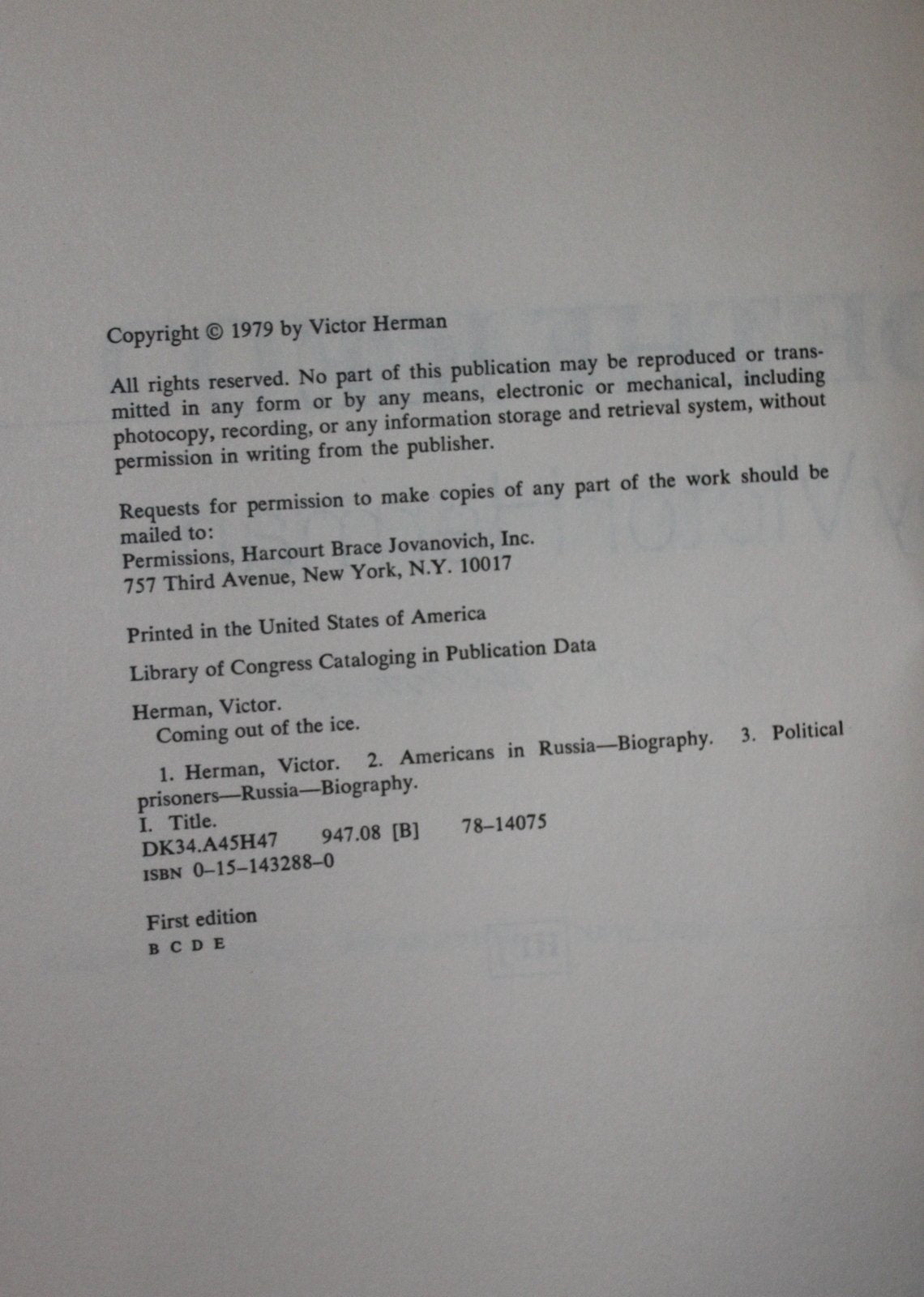 Coming out of the Ice: An Unexpected Life,Used