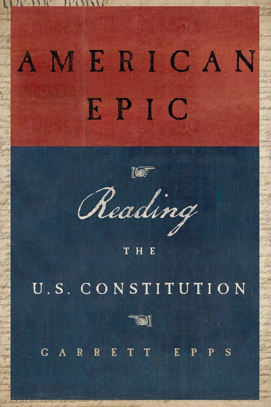 American Epic: Reading The U.S. Constitution,New
