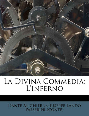 La Divina Commedia: L'Inferno (English and Italian Edition),New