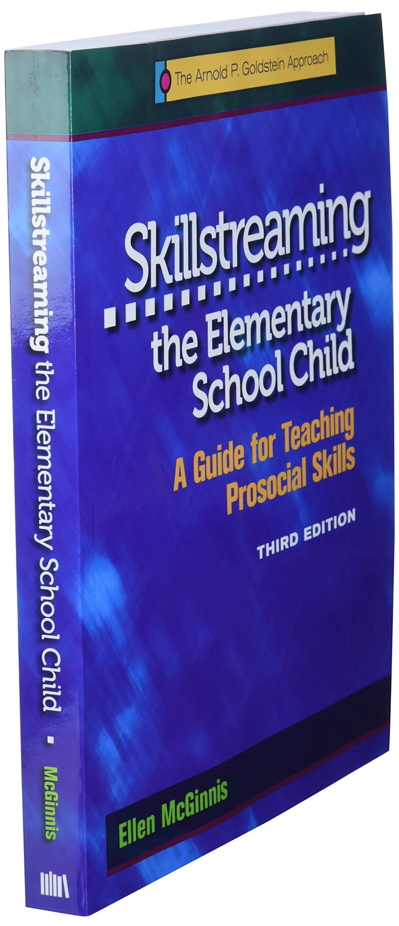 Skillstreaming the Elementary School Child: A Guide for Teaching Prosocial Skills,Used