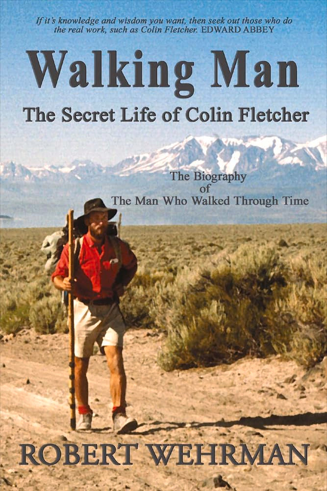 Walking Man: The Secret Life Of Colin Fletcher (1)