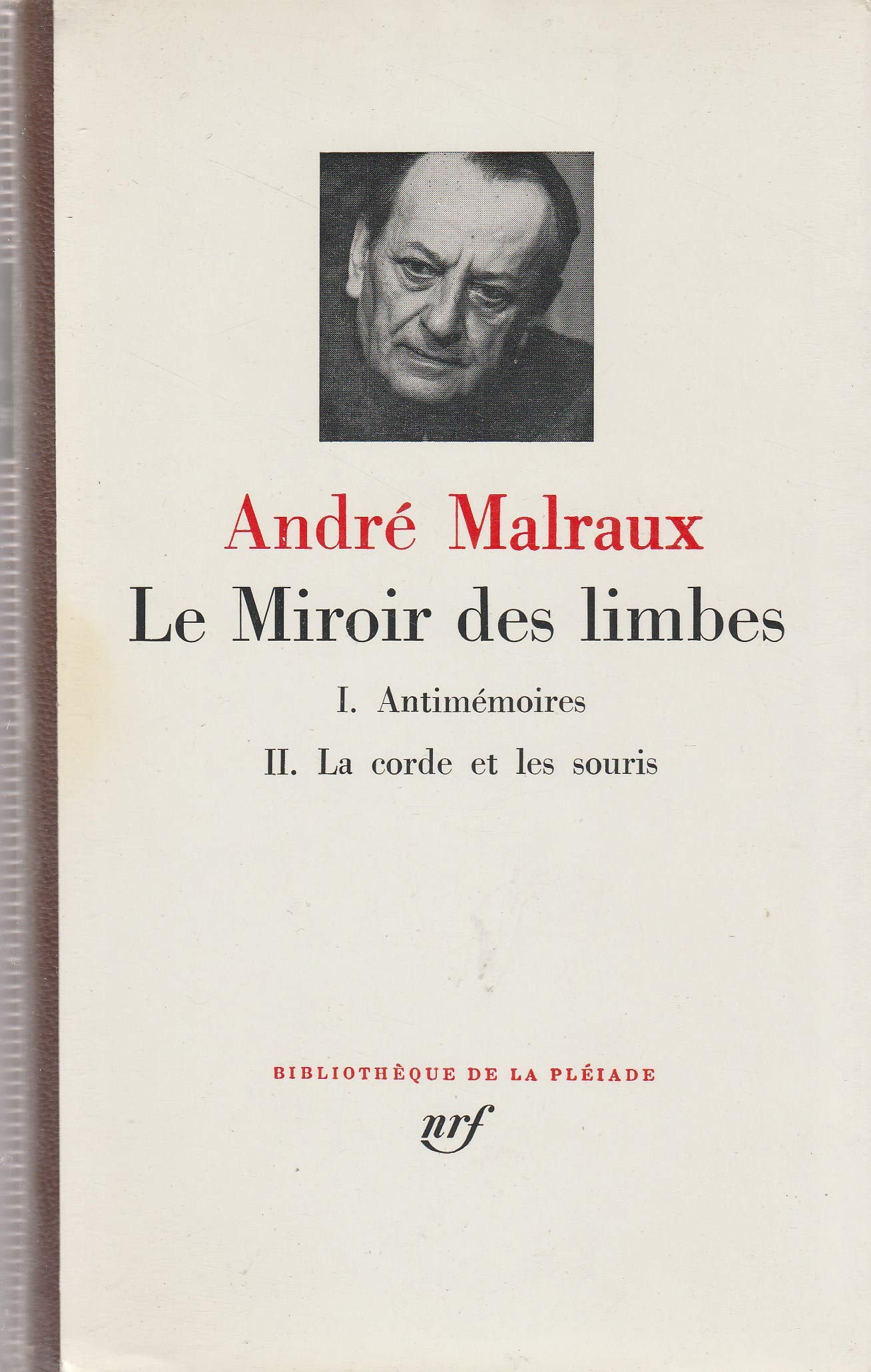 Le miroir des limbes (BIBLIOTHEQUE DE LA PLEIADE),Used