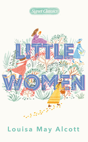 Little Women (Signet Classics),New