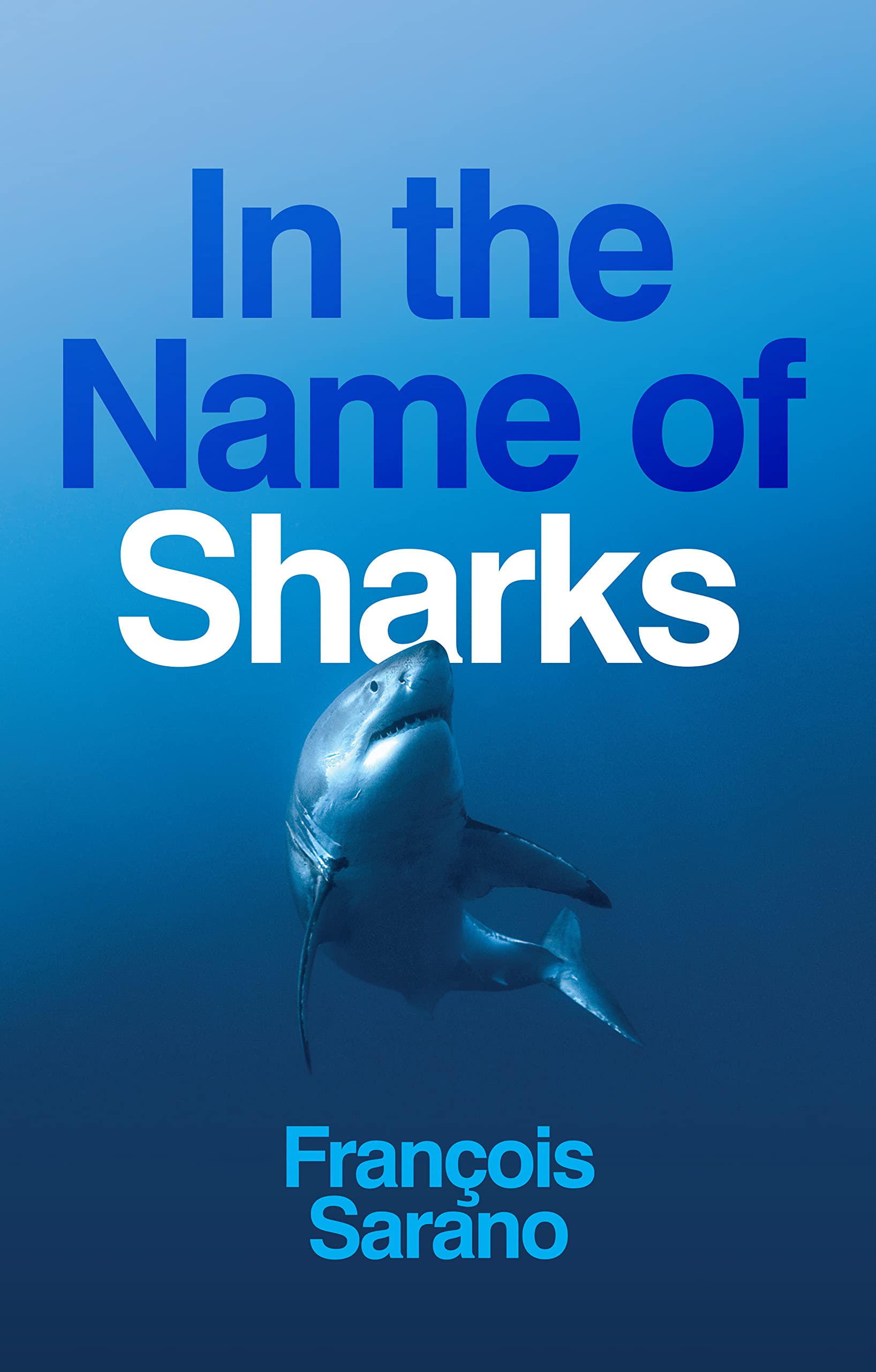 In The Name Of Sharks,Used
