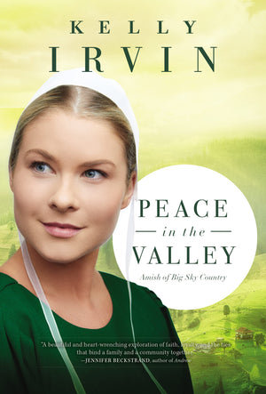 Peace in the Valley (Amish of Big Sky Country),New