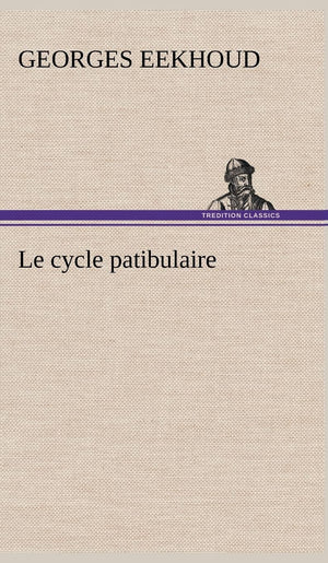 Le cycle patibulaire (French Edition),Used