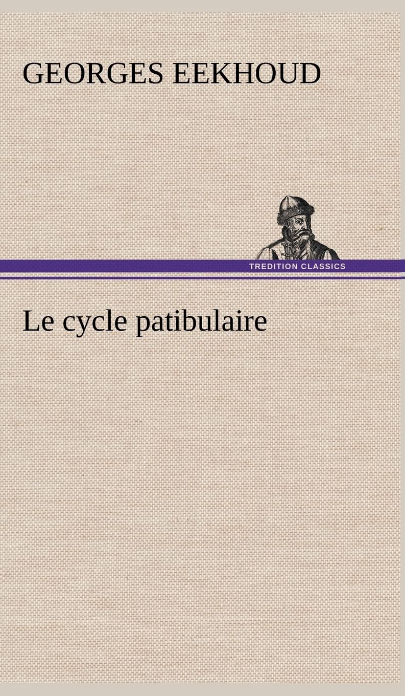 Le cycle patibulaire (French Edition),Used