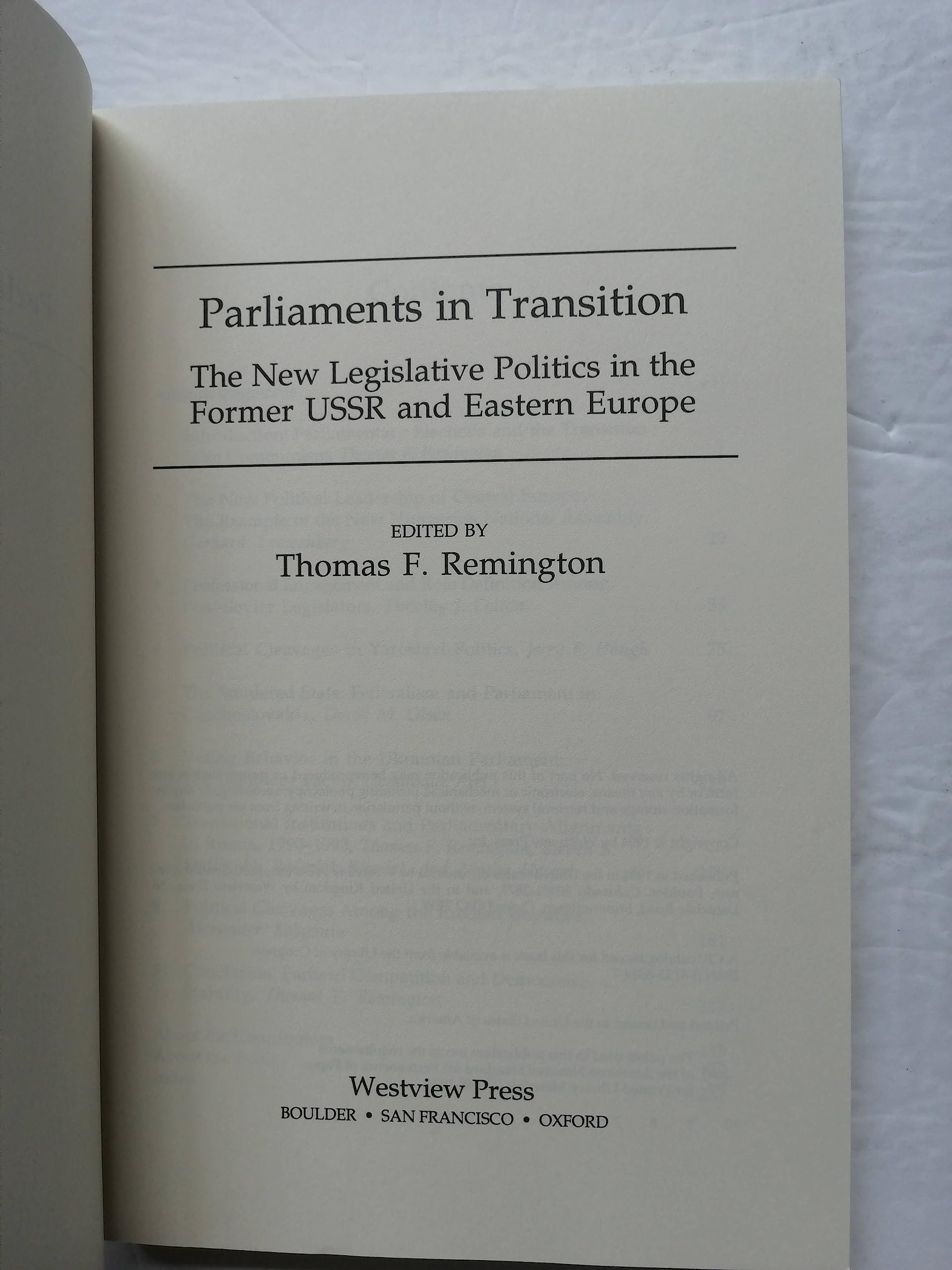 Parliaments In Transition: The New Legislative Politics In The Former Ussr And Eastern Europe,Used
