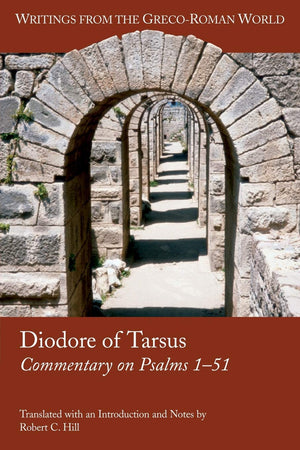 Diodore Of Tarsus: Commentary On Psalms 151 (Writings From The Grecoroman World),Used