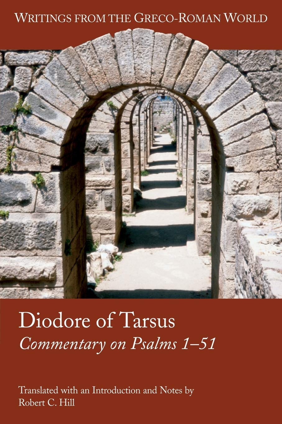 Diodore Of Tarsus: Commentary On Psalms 151 (Writings From The Grecoroman World),Used