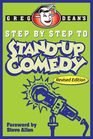 Step By Step To Standup Comedy  Revised Edition,New