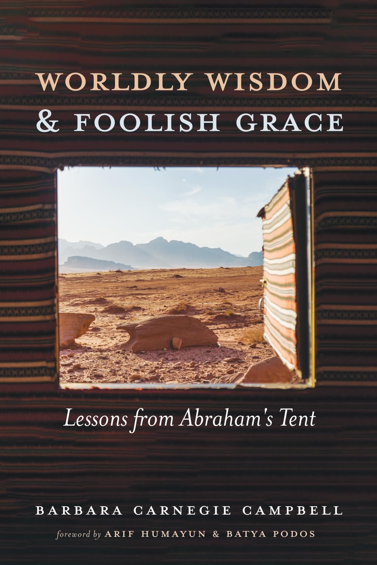 Worldly Wisdom and Foolish Grace,Used