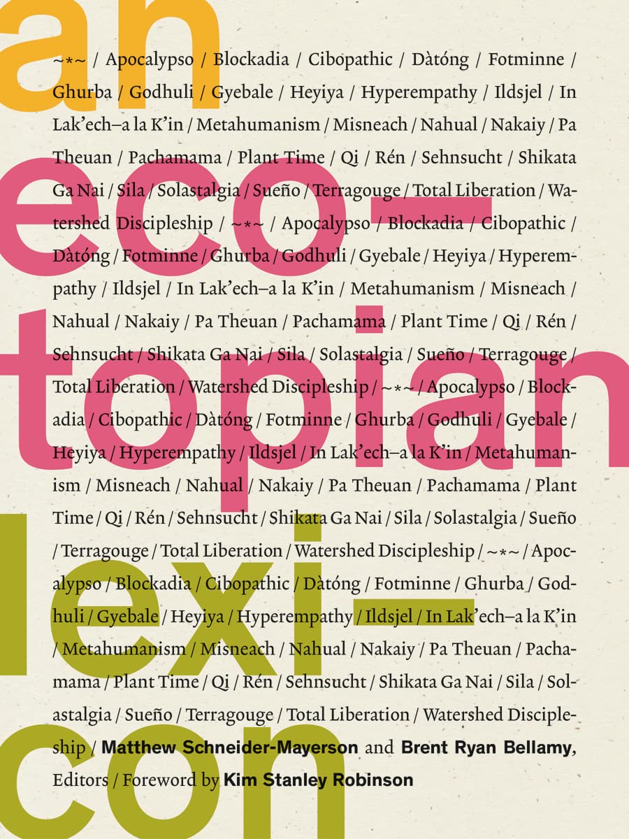 An Ecotopian Lexicon,Used