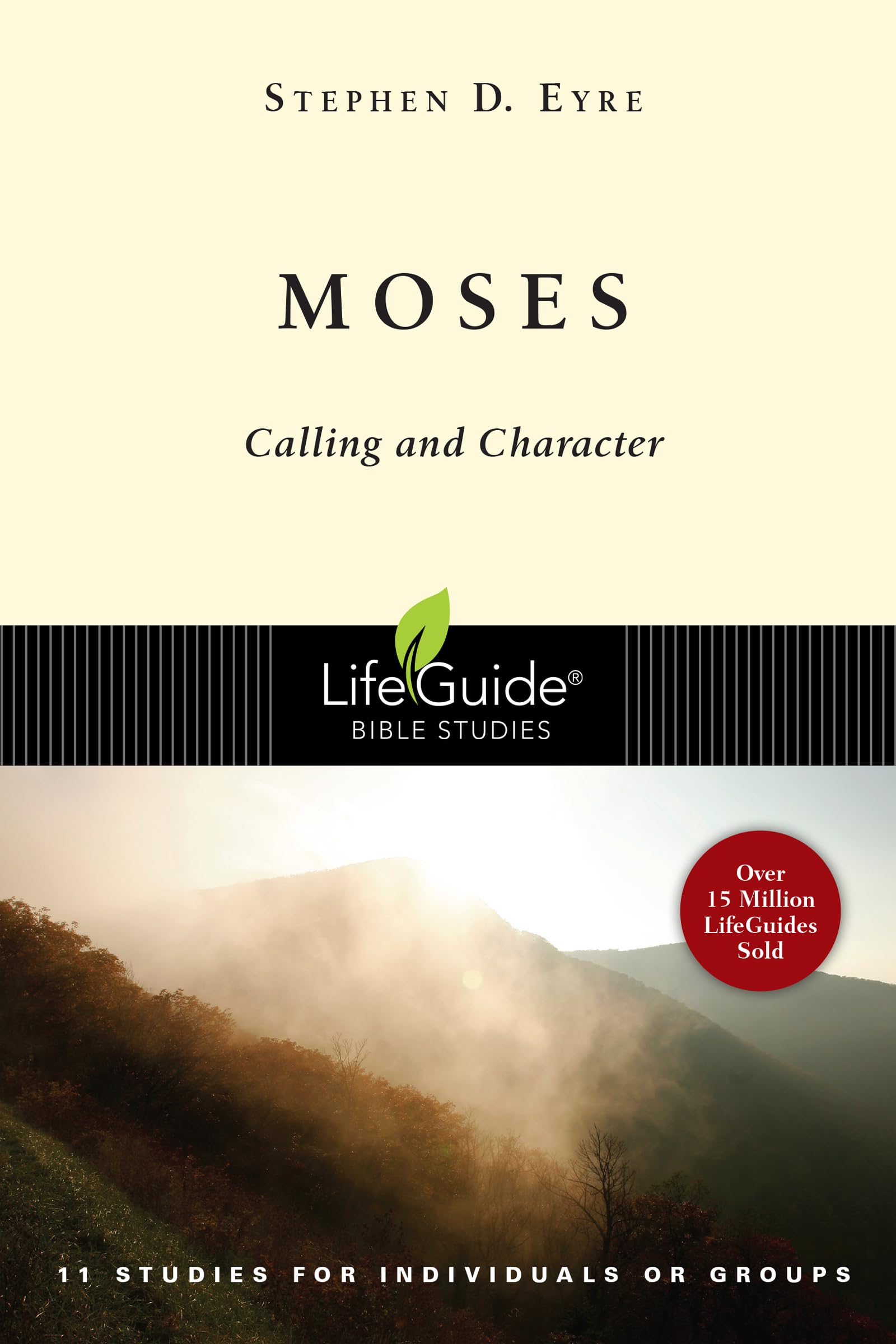 Moses: Calling and Character (LifeGuide Bible Studies),Used