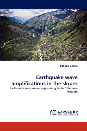 Earthquake wave amplifications in the slopes: Earthquake response in slopes using Finite Difference Program,Used