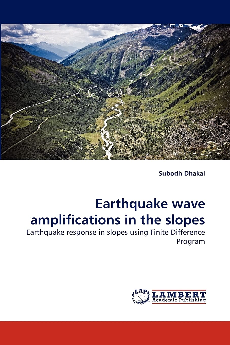 Earthquake wave amplifications in the slopes: Earthquake response in slopes using Finite Difference Program,Used