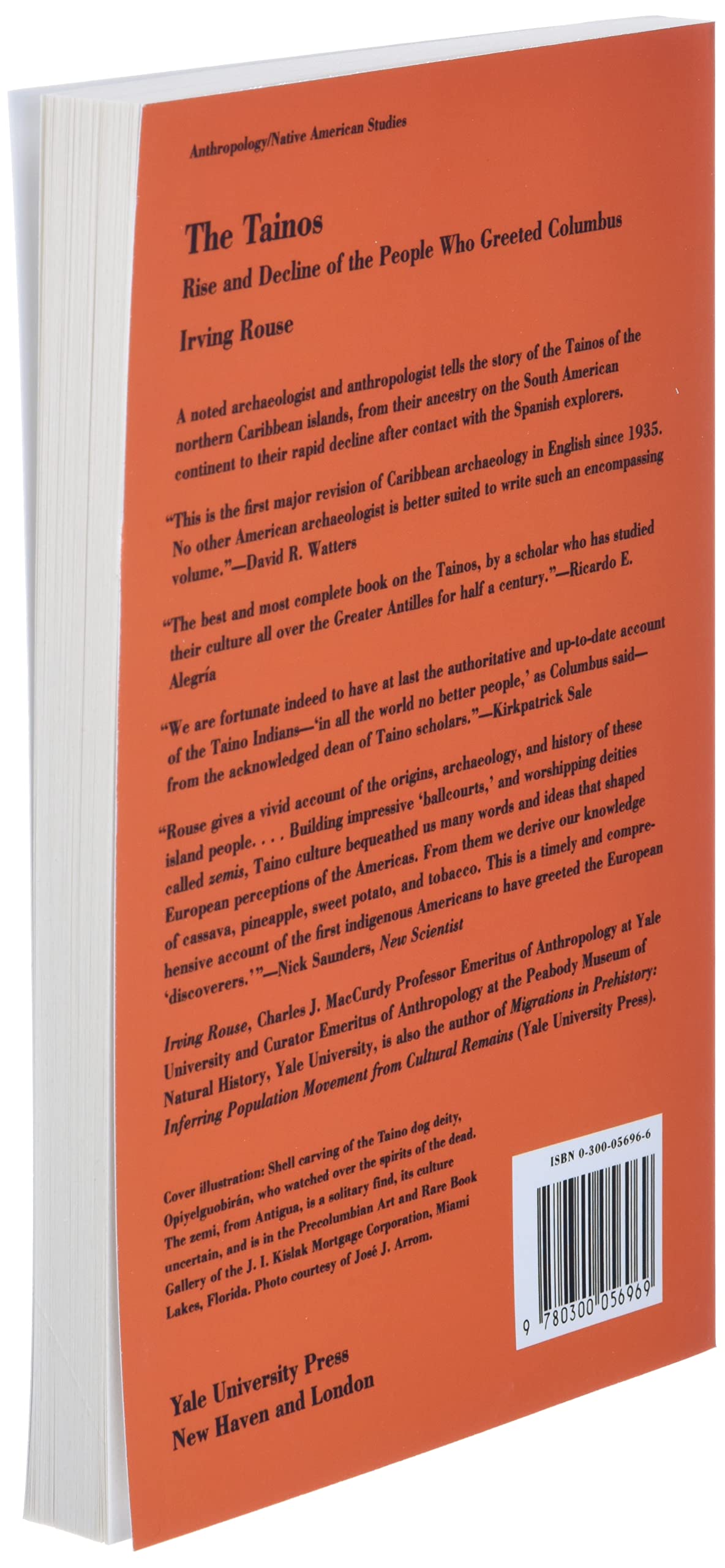 The Tainos: Rise and Decline of the People Who Greeted Columbus,Used