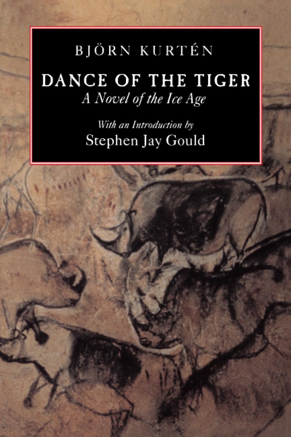 Dance of the Tiger: A Novel of the Ice Age,Used