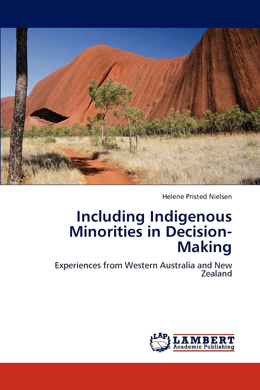Including Indigenous Minorities in DecisionMaking: Experiences from Western Australia and New Zealand,Used