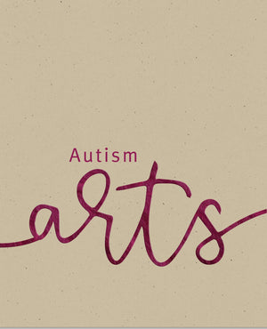 Autism Arts: A Partnership between Autism Nova Scotia and the Art Gallery of Nova Scotia,Used