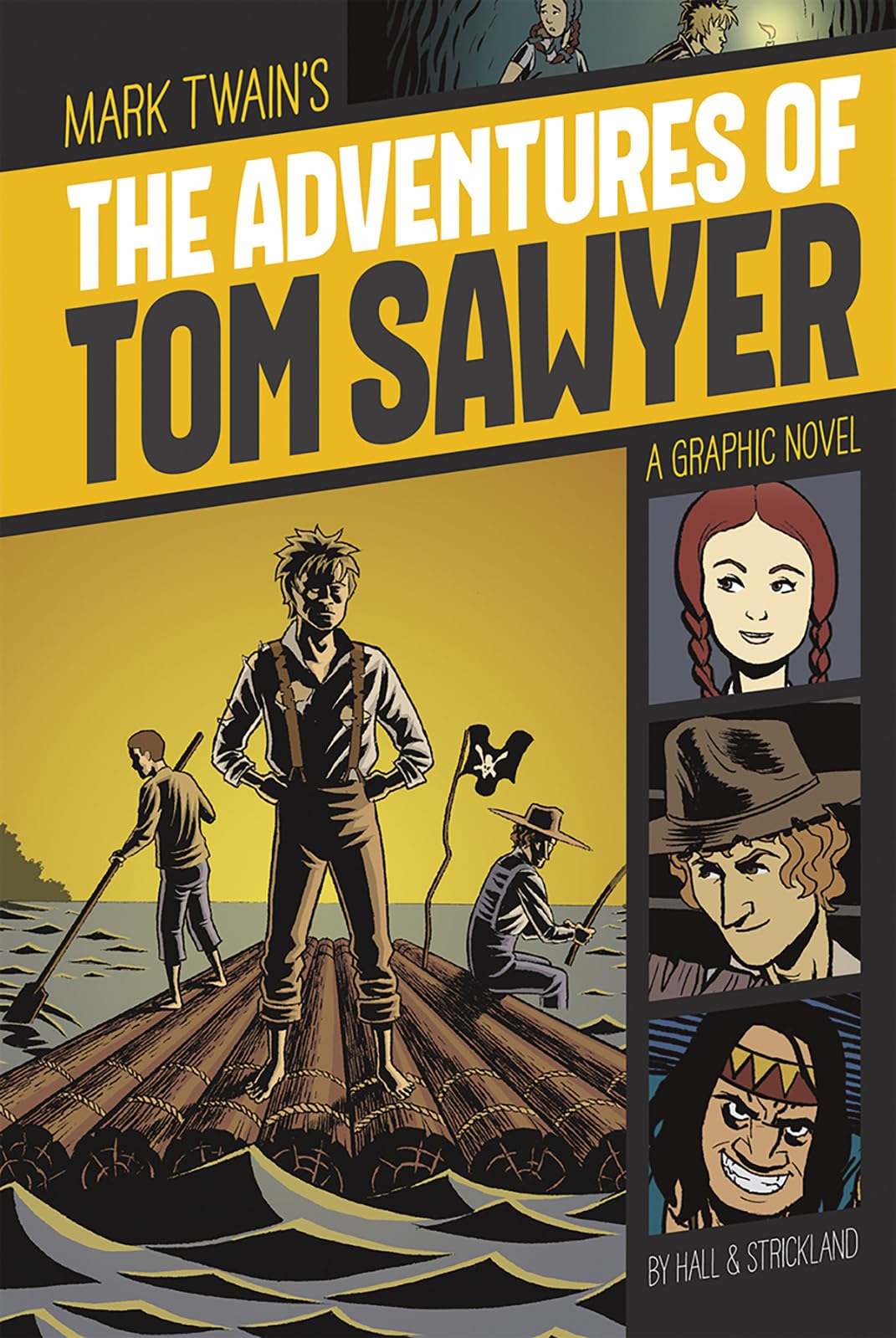 The Adventures Of Tom Sawyer (Graphic Revolve: Common Core Editions)