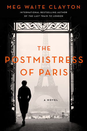 The Postmistress Of Paris: A Novel-used