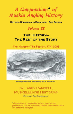 A Compendium of Muskie Angling History, Vol. 2,Used