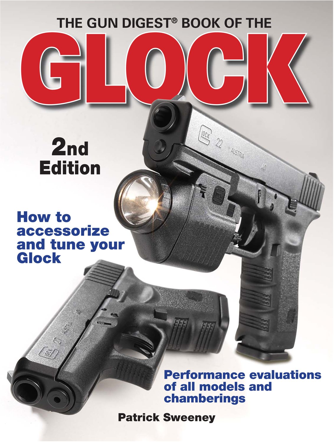 The Gun Digest Book of the Glock, 2nd Edition,Used