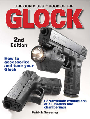 The Gun Digest Book of the Glock, 2nd Edition,Used