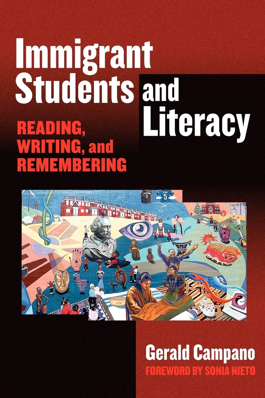 Immigrant Students and Literacy: Reading, Writing, and Remembering (Practitioner Inquiry Series),Used