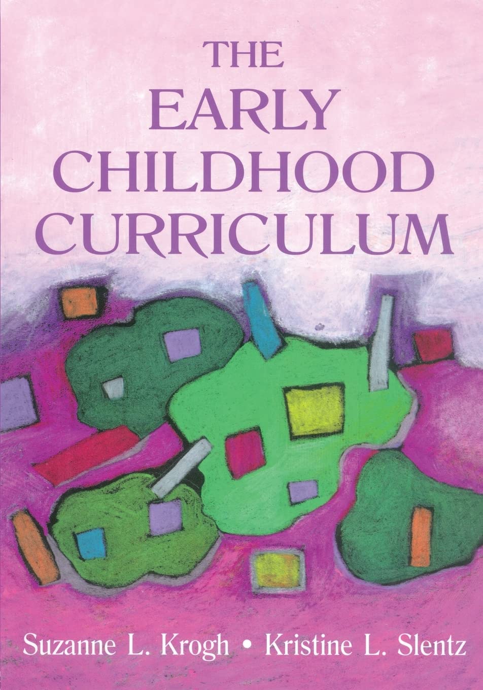 The Early Childhood Curriculum,Used