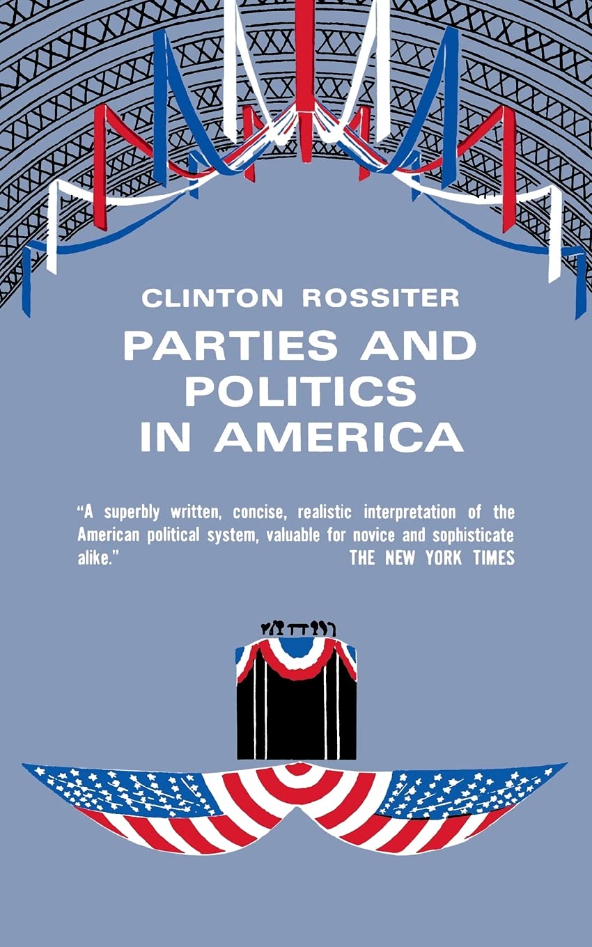 Parties and Politics in America,New