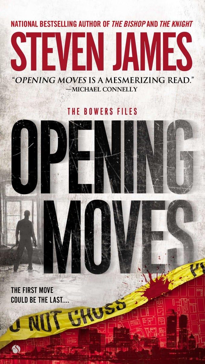 Opening Moves: The Bowers Files,New