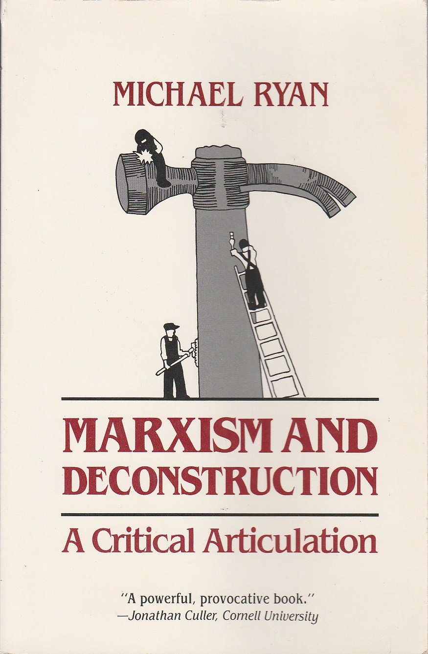 Marxism and Deconstruction: A Critical Articulation,Used