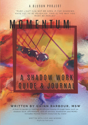 Momentum: A Shadow Work Guide & Journal,Used