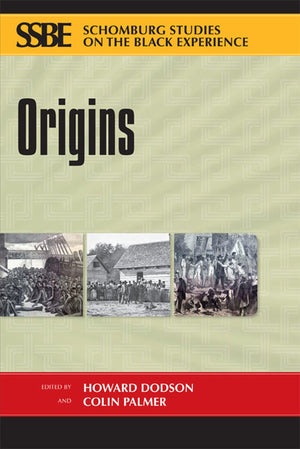 Origins (Schomburg Studies On The Black Experience Series),Used