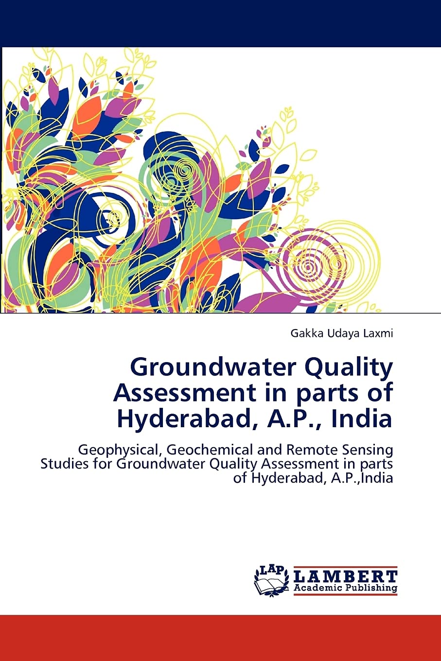Groundwater Quality Assessment in parts of Hyderabad, A.P., India: Geophysical, Geochemical and Remote Sensing Studies for Groun,Used