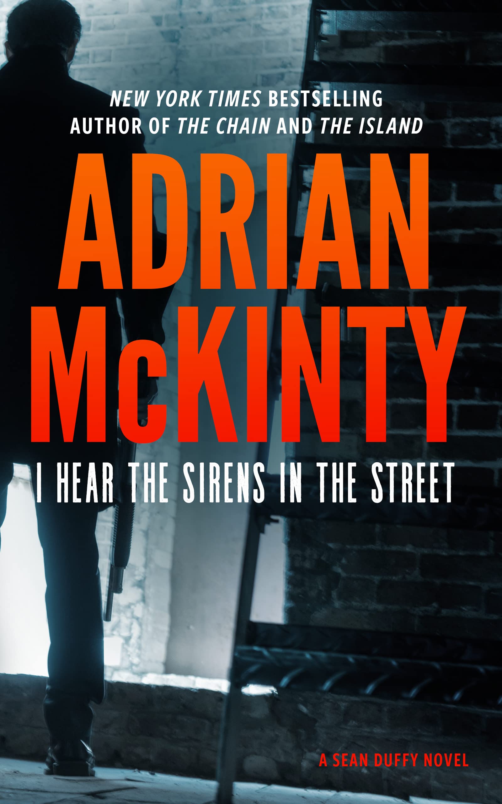 I Hear The Sirens In The Street: A Detective Sean Duffy Novel (The Sean Duffy Series)