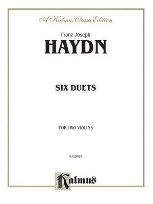 Six Duets String Two Violins: Kalmus Edition,Used