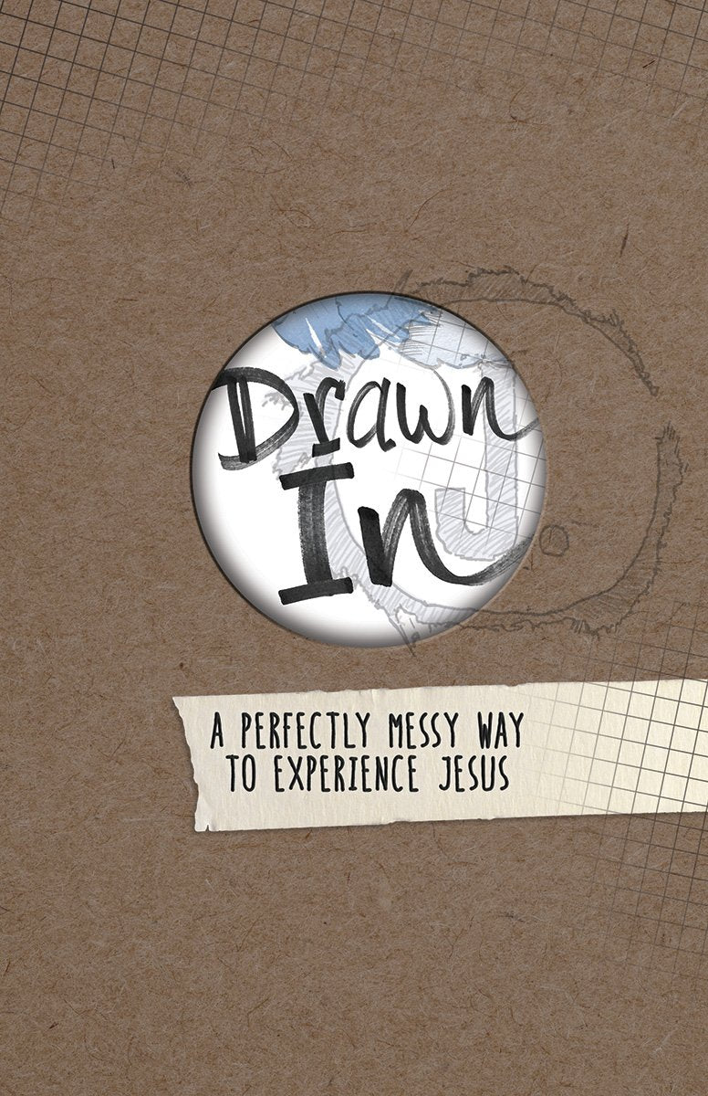 Drawn In: A Perfectly Messy Way to Experience Jesus (JesusCentered Devotions),Used