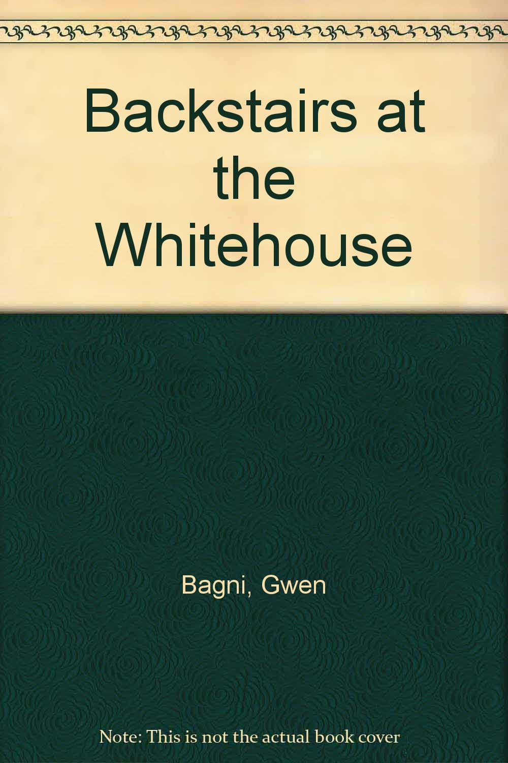 Backstairs at the White House,Used