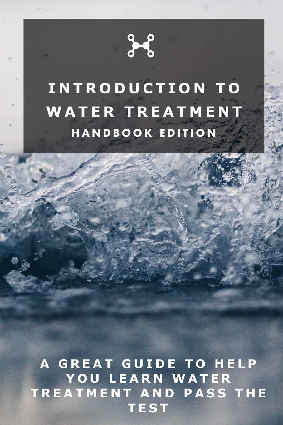 Introduction To Water Treatment: Handbook Edition,Used
