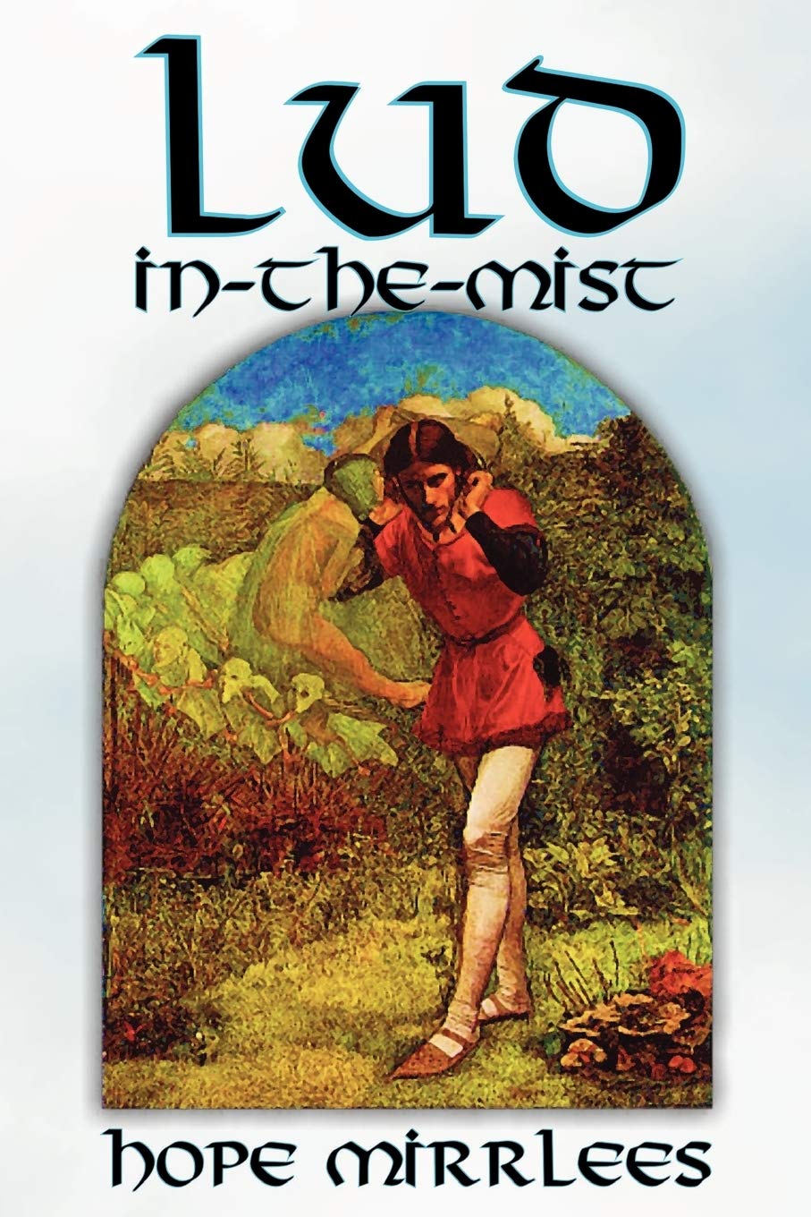 LudInTheMist by Hope Mirrlees, Fiction, Epic Poetry, Classics,Used