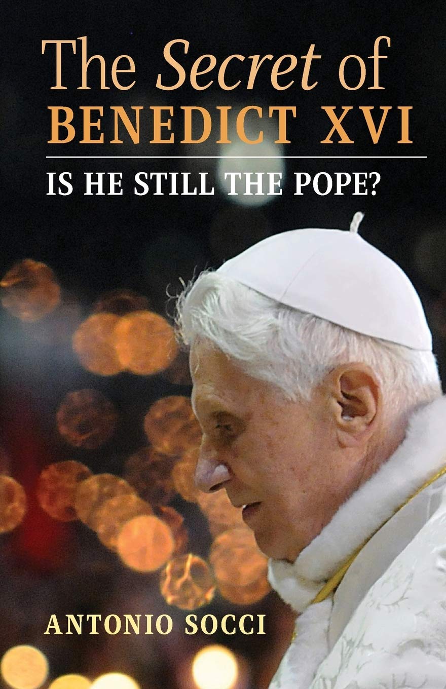 The Secret of Benedict XVI: Is He Still the Pope?,Used