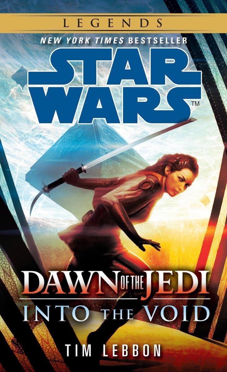 Into The Void: Star Wars Legends (Dawn Of The Jedi) (Star Wars: Dawn Of The Jedi  Legends)
